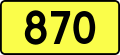 English: Sign of DW 870 with oficial font Drogowskaz and adequate dimensions.