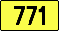 English: Sign of DW 771 with oficial font Drogowskaz and adequate dimensions.