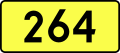 English: Sign of DW 264 with oficial font Drogowskaz and adequate dimensions.