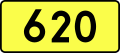 Sign of DW 620 with oficial font Drogowskaz and adequate dimensions.