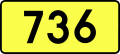 English: Sign of DW 736 with oficial font Drogowskaz and adequate dimensions.