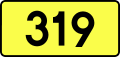 English: Sign of DW 319 with oficial font Drogowskaz and adequate dimensions.