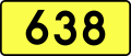 Sign of DW 638 with oficial font Drogowskaz and adequate dimensions.