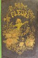 Les Fleurs animées par Taxile Delord, Alphonse Karr et Granville, 1847