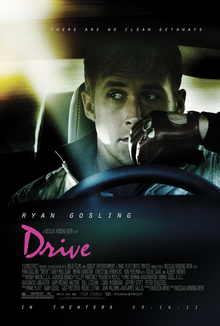 The Driver (portrayed by Ryan Gosling) on the driver's seat with his left hand clenched as a fist in leather gloves resting on top of the steering wheel. The tagline on top reads "There are no clean getaways".