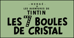 Haut de couverture de l'album Les Sept Boules de cristal.