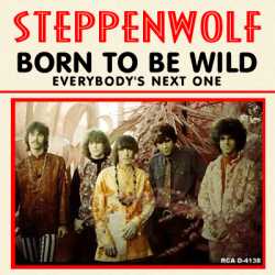 Обложка сингла Steppenwolf «Born to Be Wild» (1968)