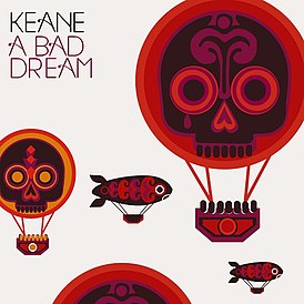 Обложка сингла Keane «A Bad Dream» (2007)