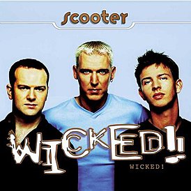 Обложка альбома Scooter «Wicked!» (1996)