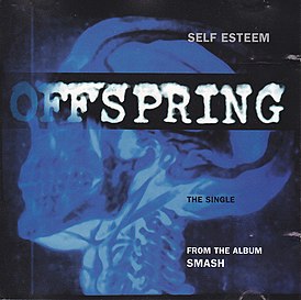 Обложка сингла The Offspring «Self Esteem» (1994)