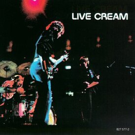 Обложка альбома Cream «Live Cream» (1970)