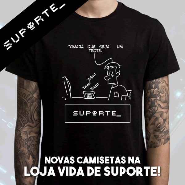 Novas Camisetas na Loja Vida de Suporte