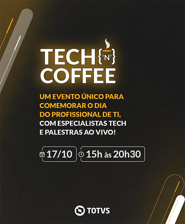 TECH'N'COFFEE - TOTVS