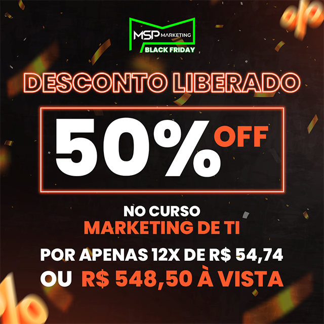 Marketing de TI - Black Friday