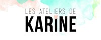 Les ateliers de Karine