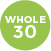 Whole 30