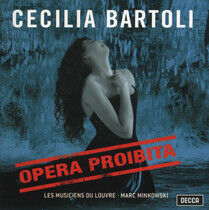 CECILIA BARTOLI, LES MUSICIENS DU LOUVRE, MARC MINKOWSKI - OPERA PROIBITA (CD)