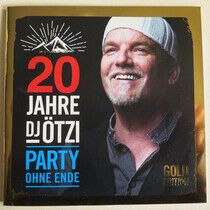 DJ Otzi - 20 Jahre DJ Otzi -..