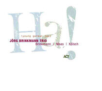 Brinkmann, Joerg -Trio- - Ha!