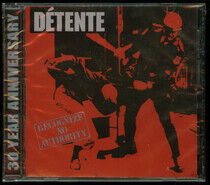 Detente - Recognize No Authority