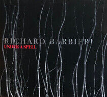 Barbieri, Richard - Under a Spell -Digi-