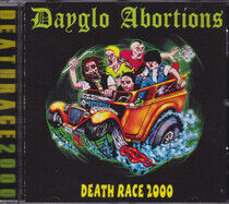 Dayglo Abortions - Death Race 2000