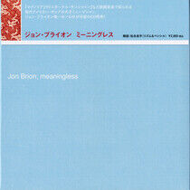 Brion, Jon - Meaningless -Gatefold-