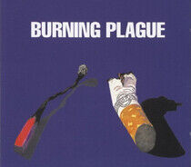 Burning Plague - Burning Plague