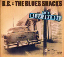 B.B. & the Blues Shacks - Blue Avenue