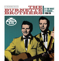 Burnette Brothers - If You Want It Enough