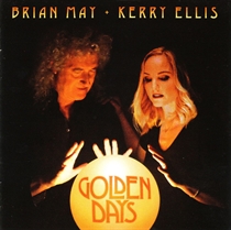 Brian May & Kerry Ellis: Golden Days (CD)