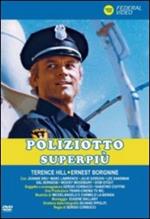 Poliziotto superpiù