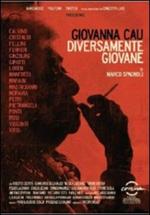 Giovanna Cau. Diversamente giovane