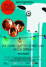 Due uomini, quattro donne e una mucca depressa (DVD)