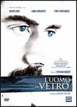 L' uomo di vetro