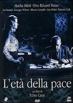 L' età della pace