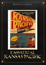 L' assalto al Kansas Pacific