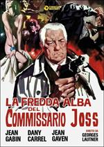 La fredda alba del commissario Joss