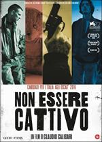 Non essere cattivo