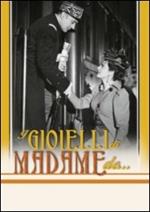 I gioielli di Madame De...