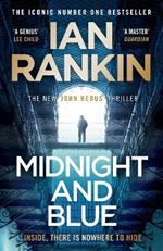 Midnight and Blue: The Landmark New Thriller In The Series That Inspired BBC One’s REBUS