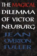 Magical Dilemma of Victor Neuburg, 2nd Edition