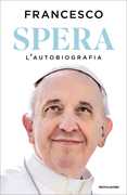 Spera. L'autobiografia