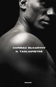 Libro Il tagliapietre Cormac McCarthy