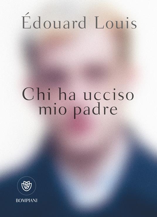 Chi ha ucciso mio padre - Édouard Louis,Annalisa Romani - ebook