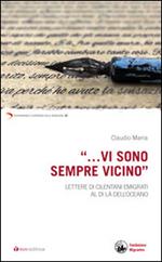 «...Vi sono sempre vicino». Lettere di cilentani emigrati al di là dell'oceano