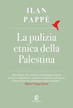 La pulizia etnica della Palestina