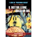 Il dottor Lerne, quasi un dio