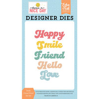 Echo Park - Have A Nice Day Collection - Designer Dies - Smile Friend Word