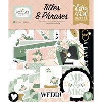 Echo Park - Marry Me Collection - Ephemera - Titles And Phrases